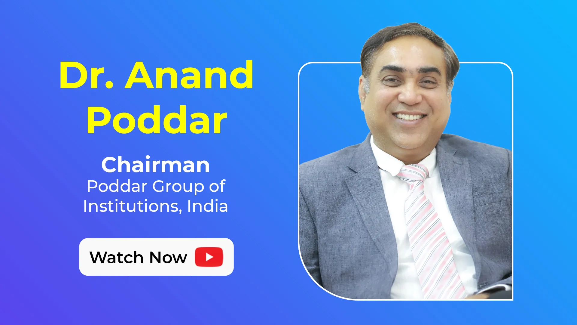LEAP 2025 Nominee - Dr. Anand Poddar